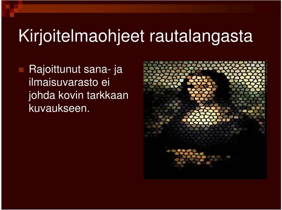 ei johda kovin