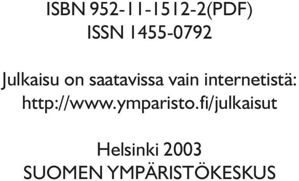internetistä: http://www.ymparisto.