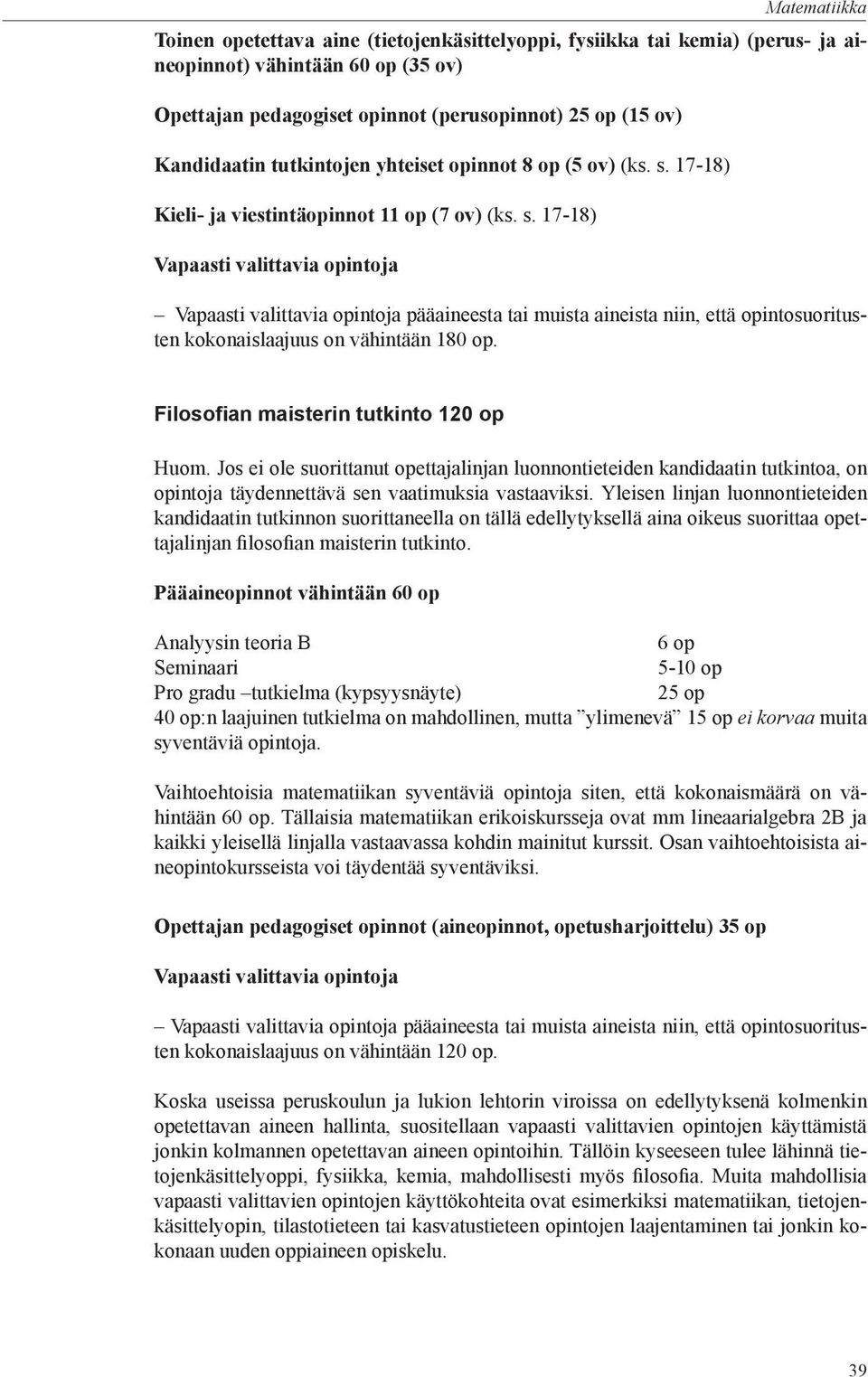 17-18) Kieli- ja viestintäopinnot 11 op (7 ov) (ks. s.
