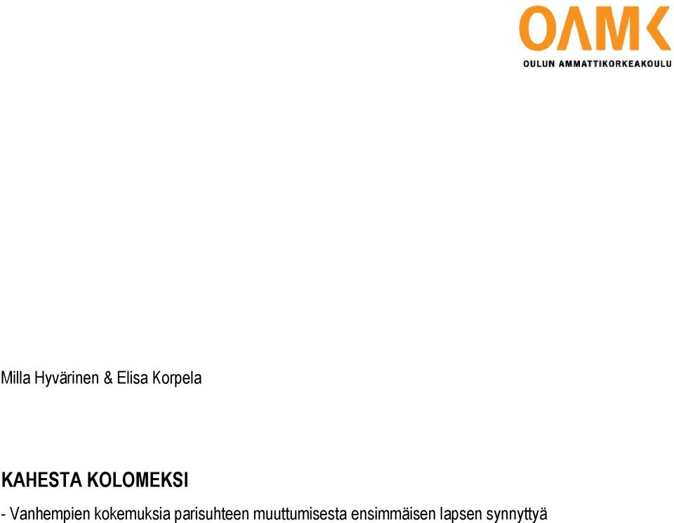 kokemuksia parisuhteen