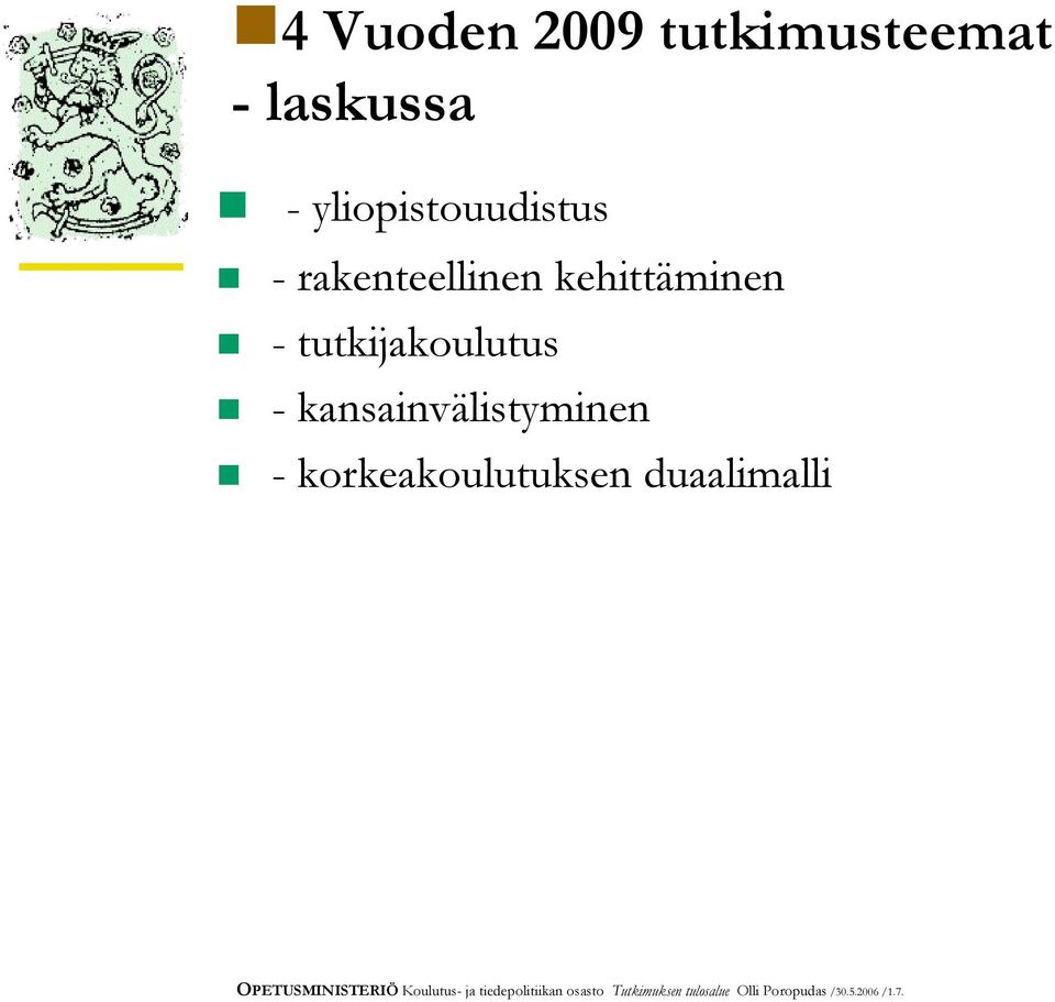 kansainvälistyminen - korkeakoulutuksen duaalimalli