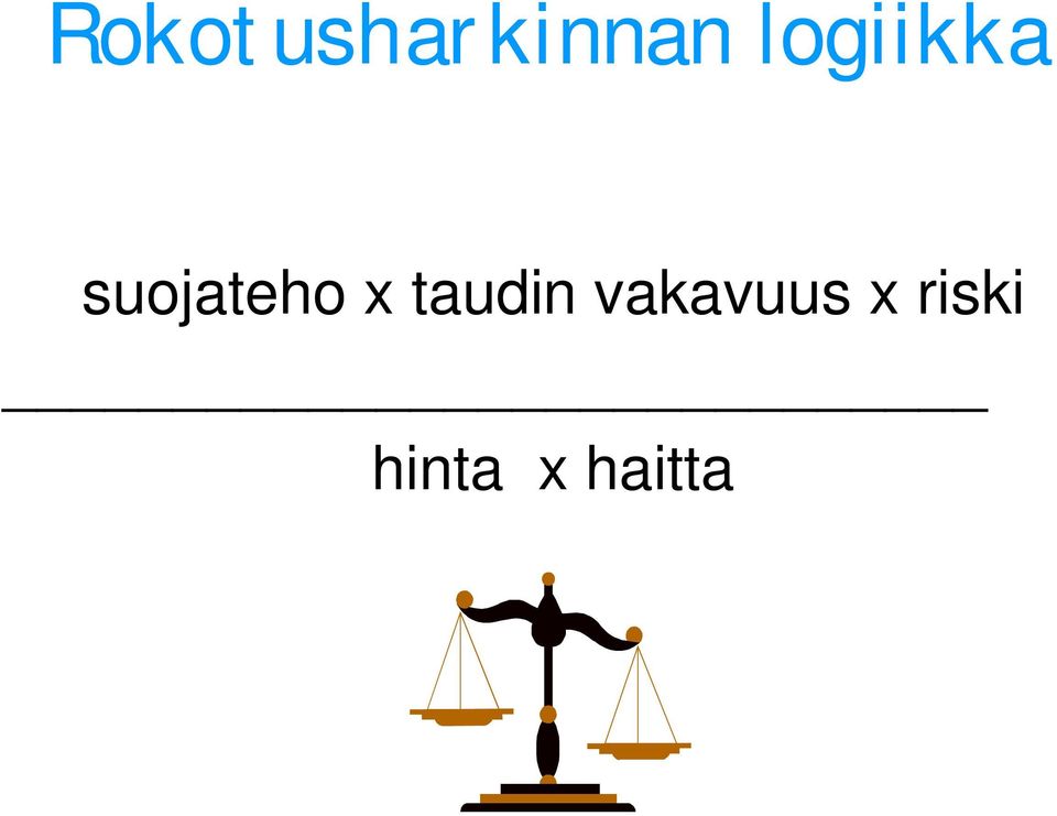 x taudin vakavuus