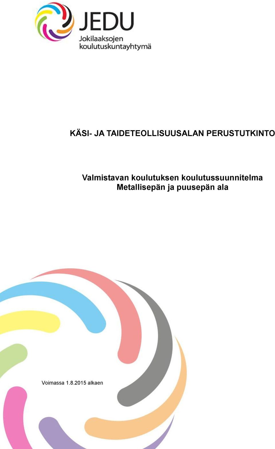 koulutuksen koulutussuunnitelma