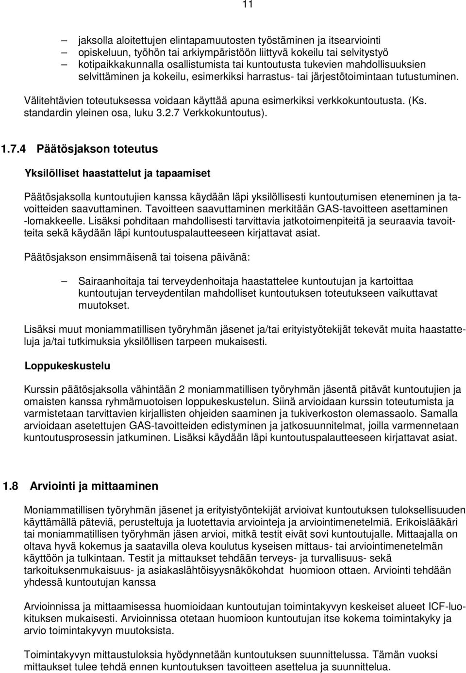 standardin yleinen osa, luku 3.2.7 