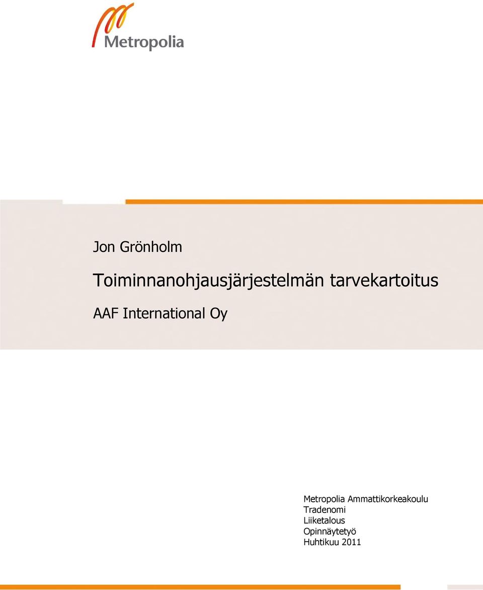 tarvekartoitus AAF International Oy