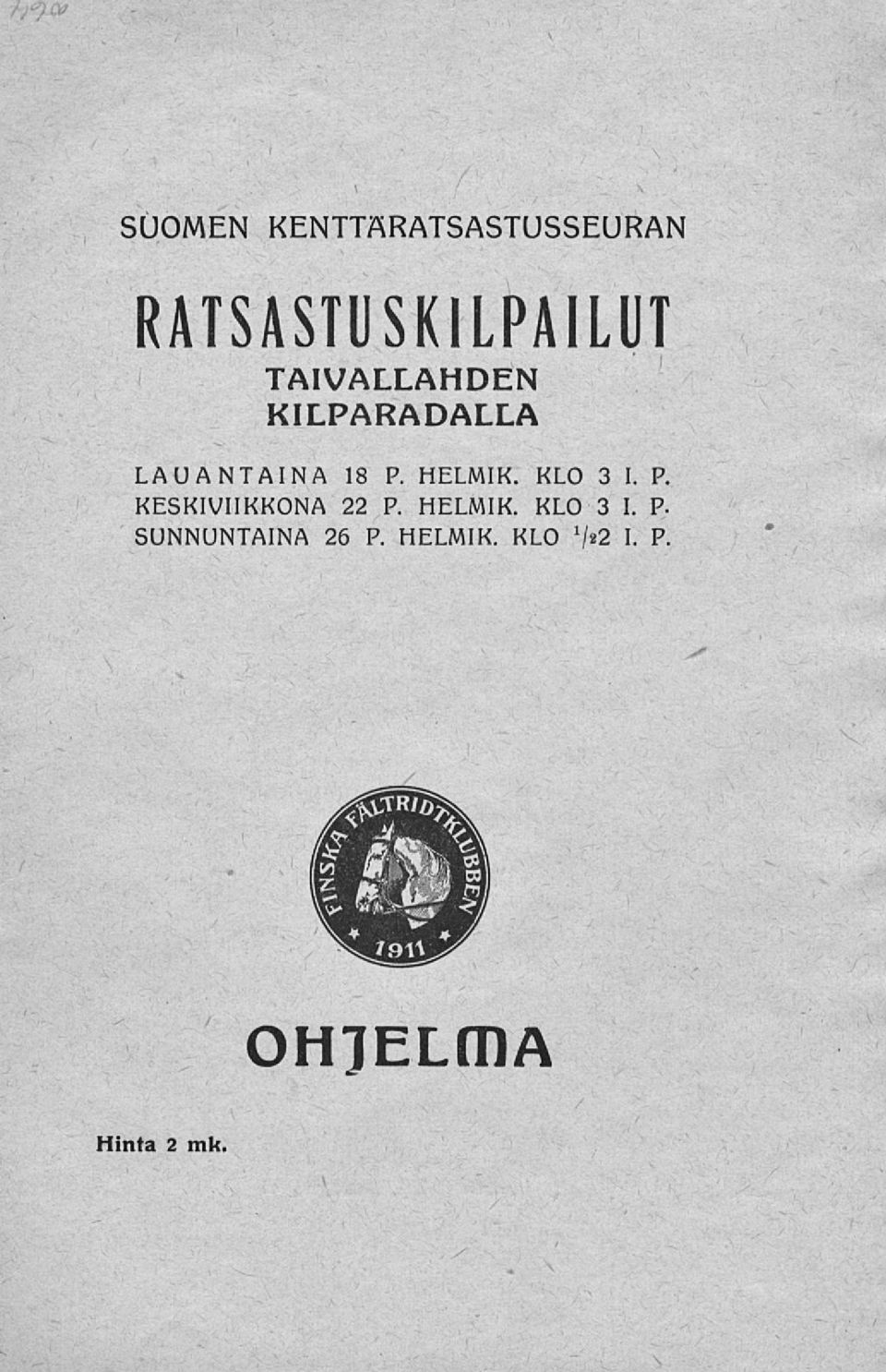 KLO 3 I. P. KESKIVIIKKONA 22 P. HELMIK. KLO 3 I.