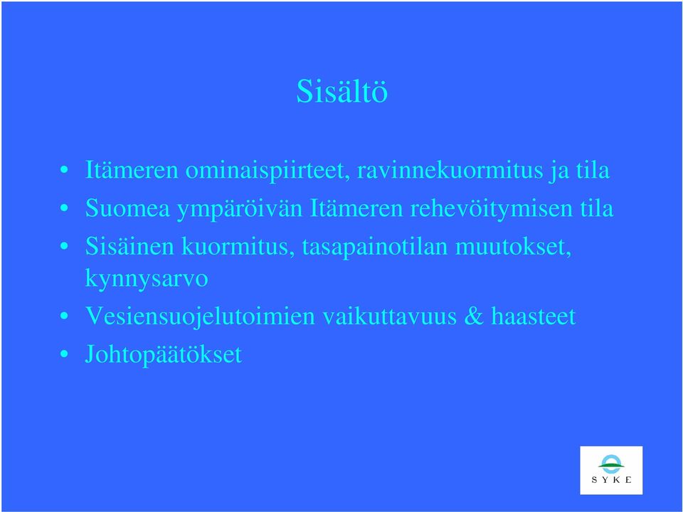 Sisäinen kuormitus, tasapainotilan muutokset,