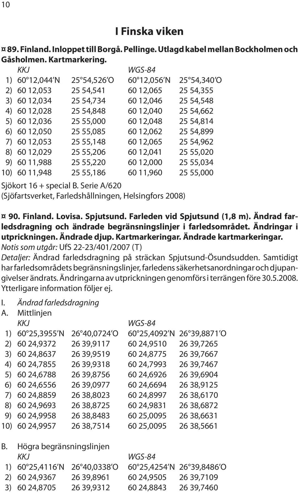 55,000 60 12,048 25 54,814 6) 60 12,050 25 55,085 60 12,062 25 54,899 7) 60 12,053 25 55,148 60 12,065 25 54,962 8) 60 12,029 25 55,206 60 12,041 25 55,020 9) 60 11,988 25 55,220 60 12,000 25 55,034