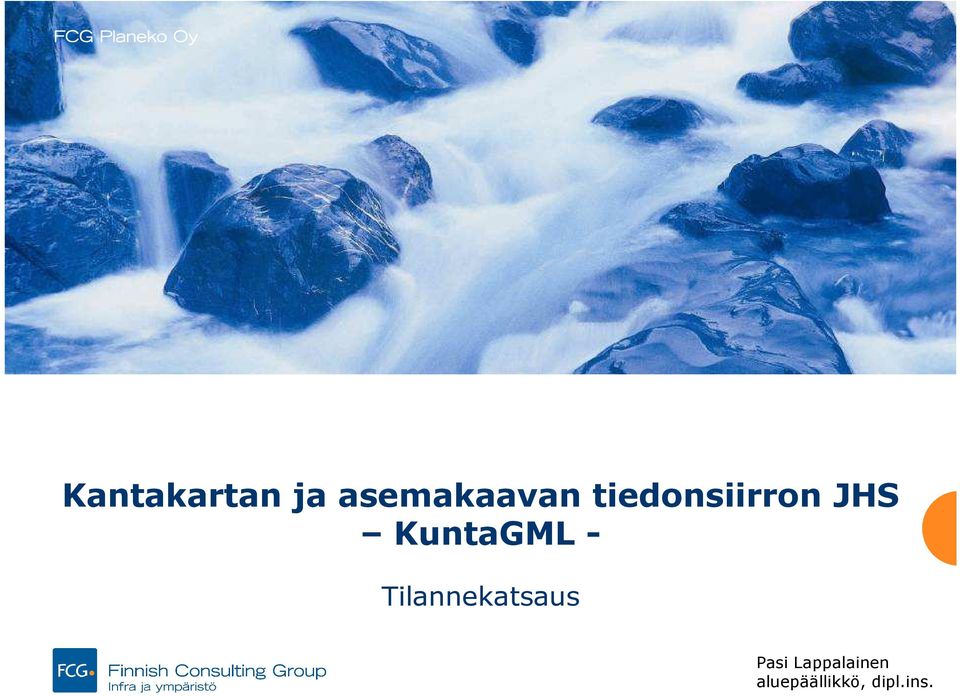 - Tilannekatsaus Pasi