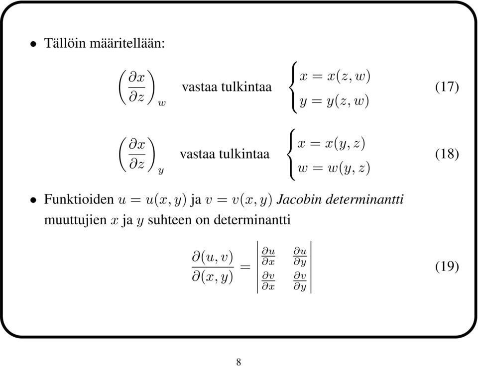 Funktioiden u = u(x, y) ja v = v(x, y) Jacobin determinantti