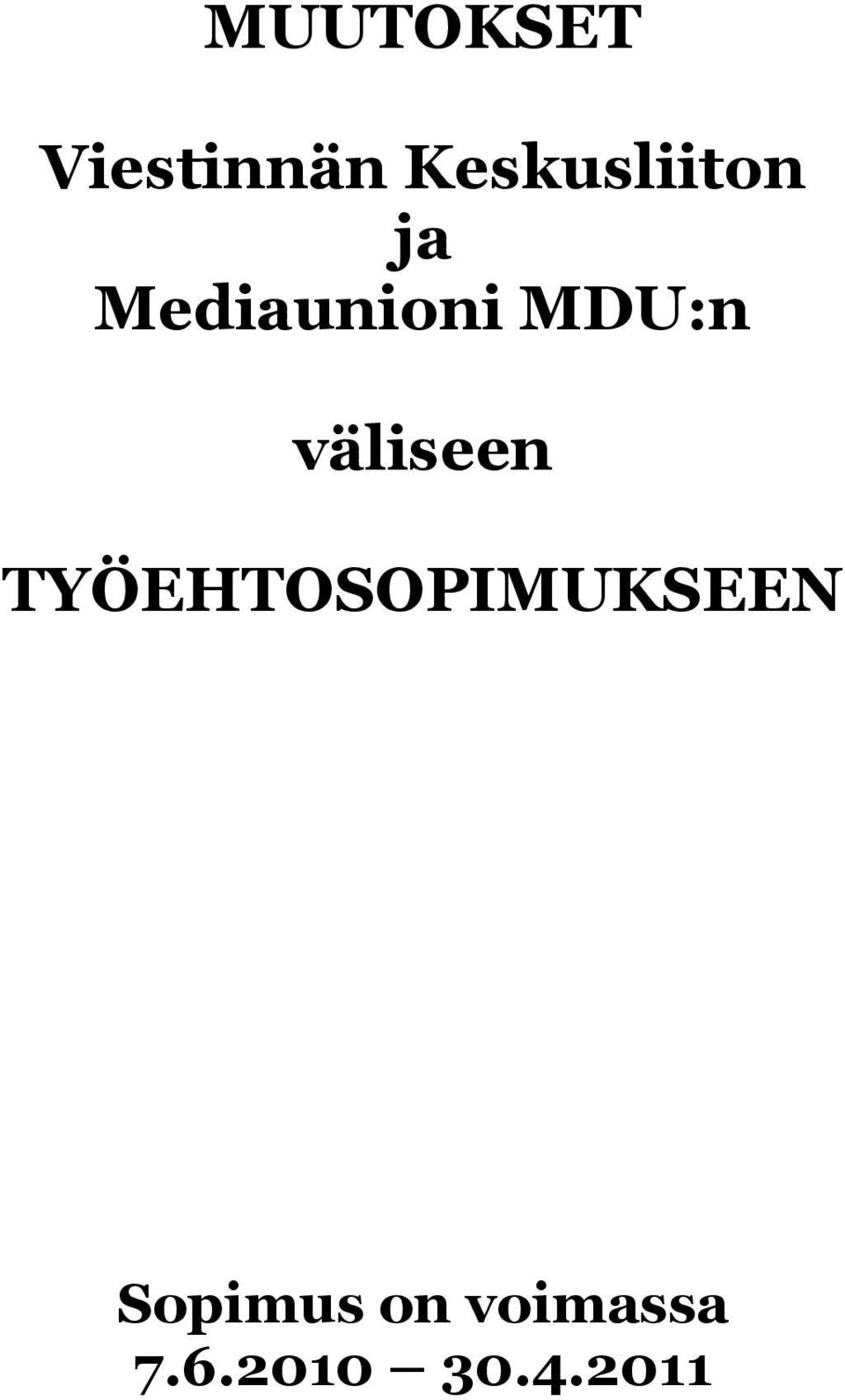 MDU:n väliseen