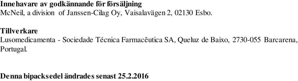 Tillverkare Lusomedicamenta - Sociedade Técnica Farmacêutica SA,