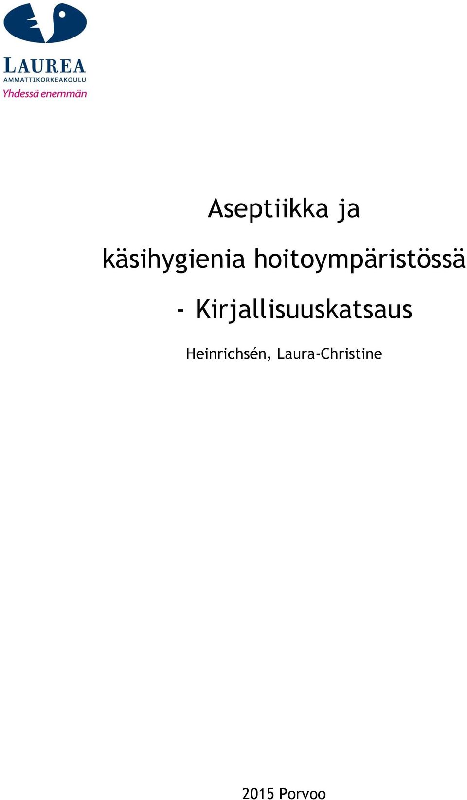 Kirjallisuuskatsaus