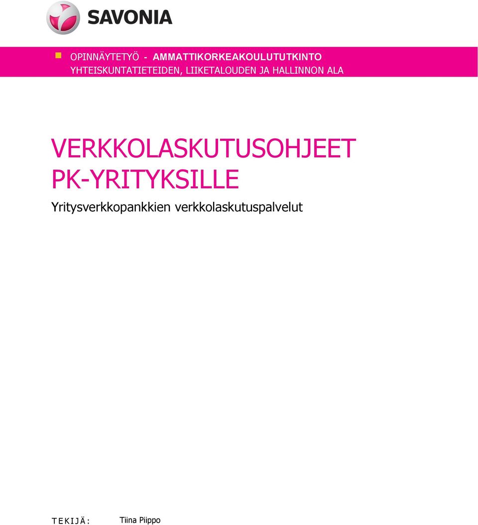 ALA VERKKOLASKUTUSOHJEET PK-YRITYKSILLE