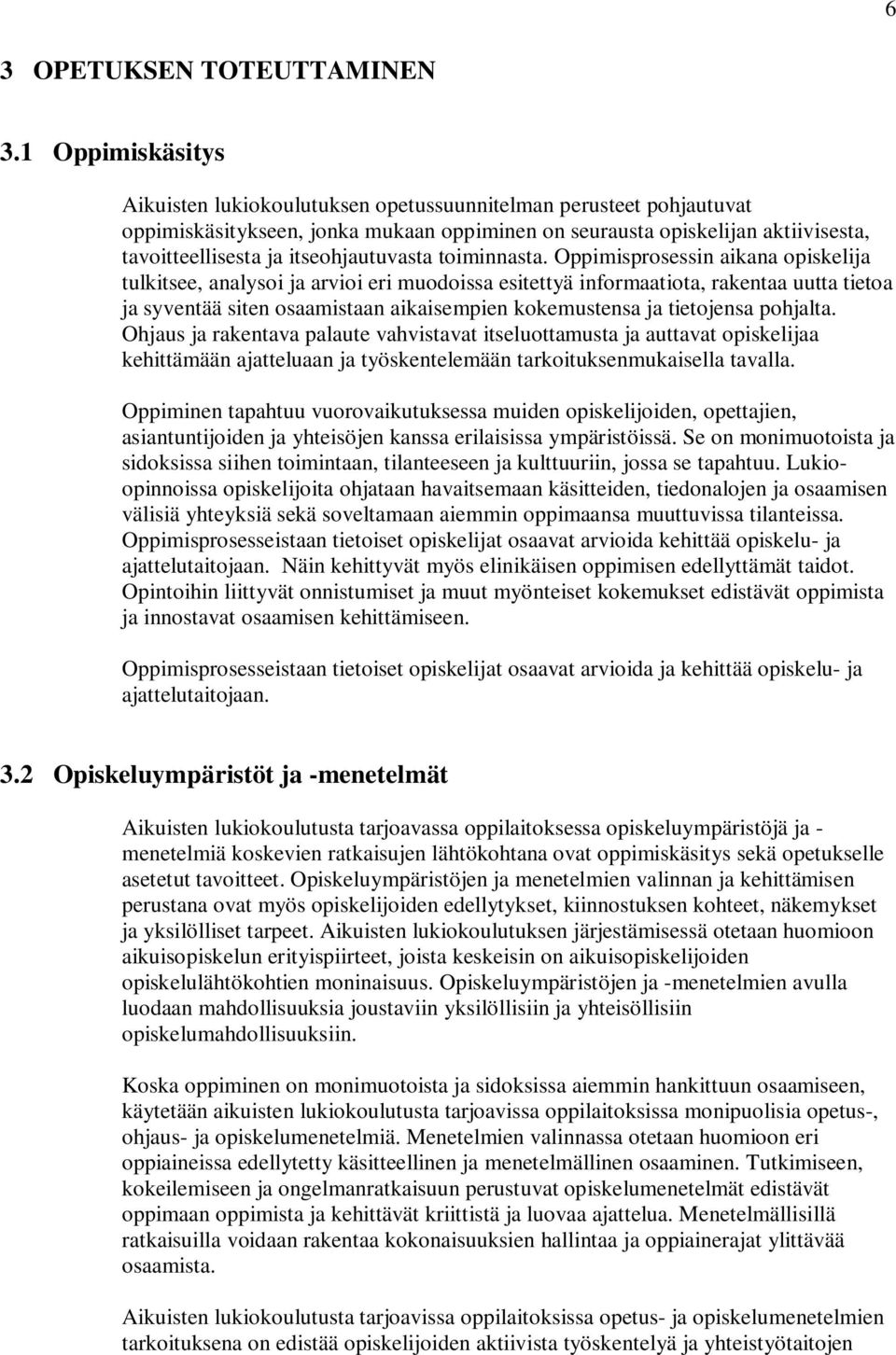 itseohjautuvasta toiminnasta.