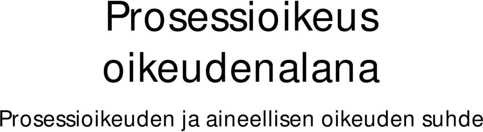Prosessioikeuden