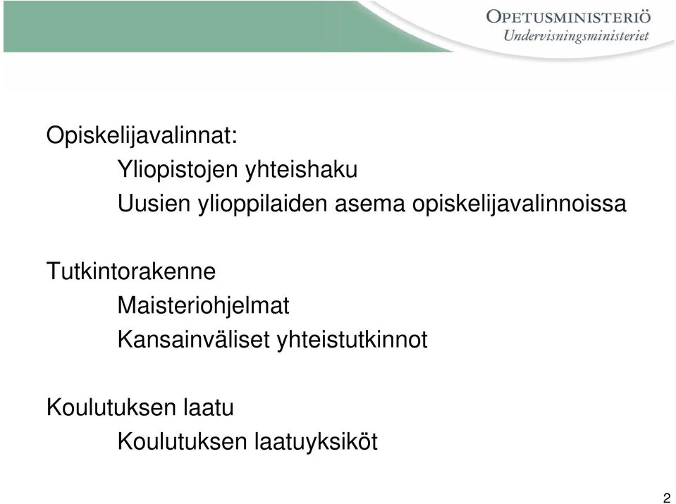 Tutkintorakenne Maisteriohjelmat Kansainväliset