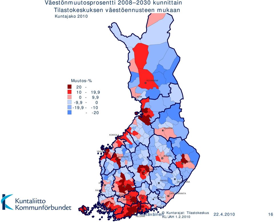 SEINÄJOKI KUOPIO JOENSUU JYVÄSKYLÄ PORI TAMPERE MIKKELI SAVONLINNA RAUMA HÄMEENLINNA RIIHIMÄKI LAHTI