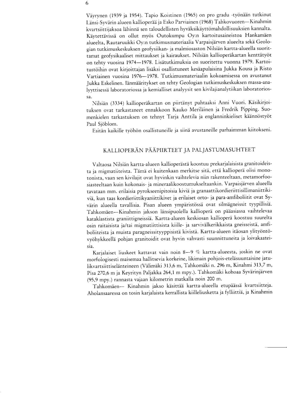 hyvaksikiyttomahdollisuuksien kannalta.