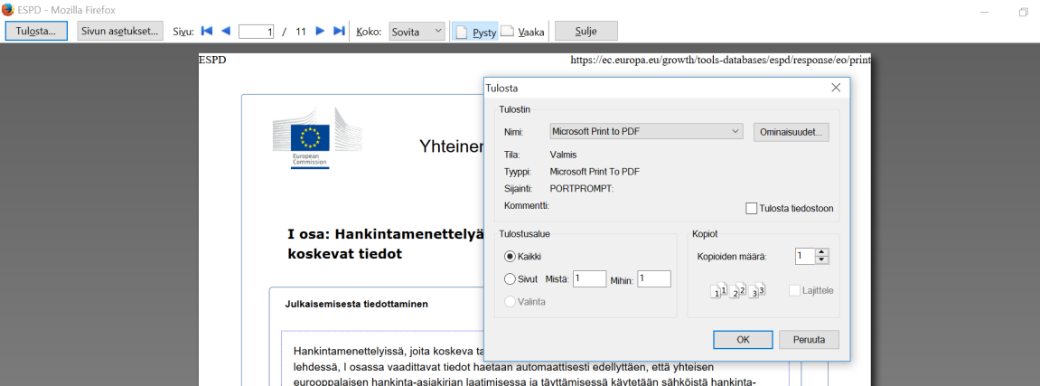 Jos haluat viedä lomakkeen xml-muotoon, paina Vie painiketta. Syntyy oletuksena tiedosto, jonka nimi on espd-response.xml. ESPD-lomake on toimitettava täytettynä osallistumishakemuksen mukana pdf-tiedostona.