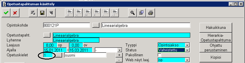 3. Opetustapahtuman kieli Opetustapahtuman kielitietoa voidaan ylläpitää sekä WinOodissa että WebOodissa.