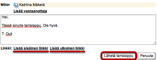 Vastaanottajien hakeminen Kirjoita hakukenttään vastaanottajan nimi tai ryhmä, jolle haluat lähettää tarralapun. Klikkaa sen jälkeen Hae.