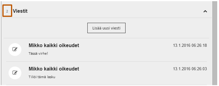 Toukokuu 2016 18 (32) Käyttäjä voi lisätä ja tarkastella viestejä klikkaamalla Viestit-osiota jolloin käyttäjälle näytetään laskulla jo mahdollisesti