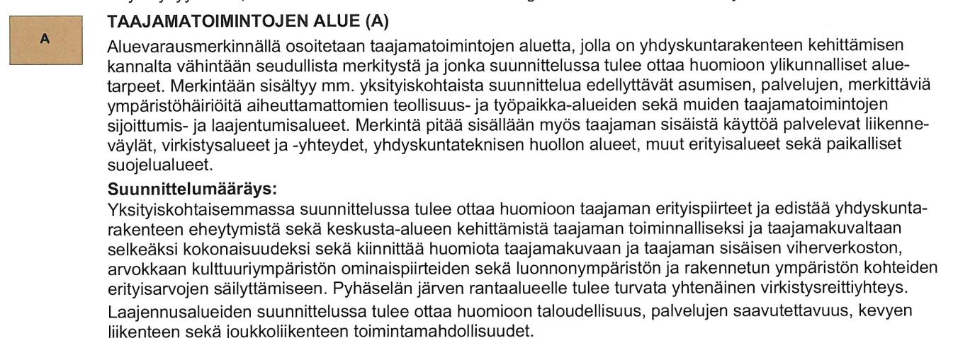 4 Maakuntakaavan täydennys, 2. vaihe on hyväksytty 4.5.2009 ja se on vahvistettu ympäristöministeriössä 10.6.