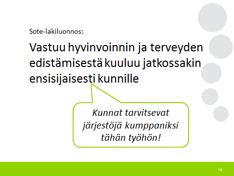 Tulevaisuuden kunta on kumppanuuskunta Käsitys kunnasta, siitä mikä kunta on, on ollut hukassa sen jälkeen, kun eduskuntapuolueet tekivät yhteisen päätöksen sote-uudistuksesta.