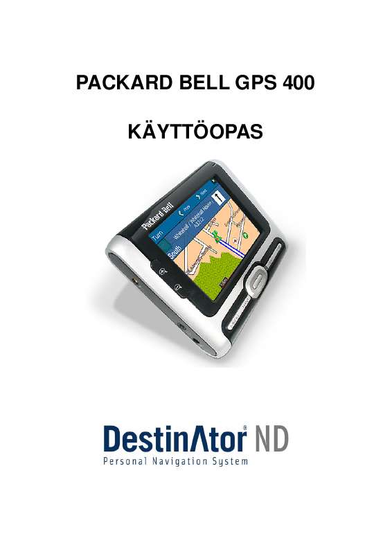 Yksityiskohtaiset käyttöohjeet ovat käyttäjänoppaassa Käyttöohje PACKARD BELL GPS 256MB BLACK UK Käyttöohjeet PACKARD BELL GPS 256MB BLACK UK Käyttäjän opas