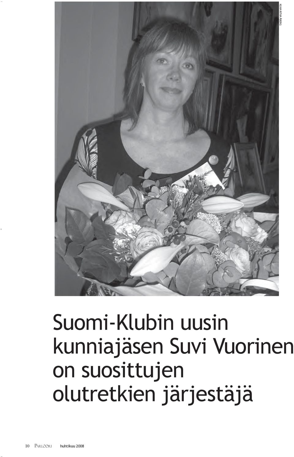 Suvi Vuorinen on suosittujen
