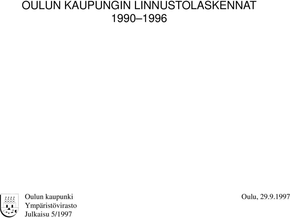 1996 Oulun kaupunki Oulu,