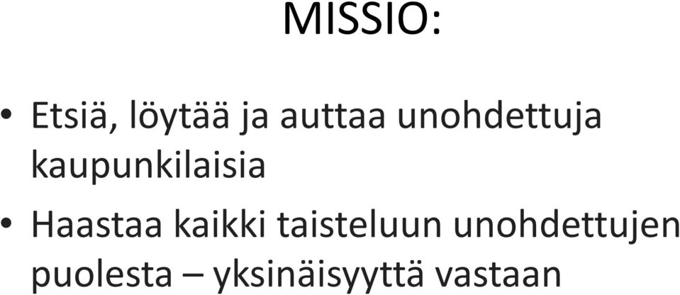 Haastaa kaikki taisteluun