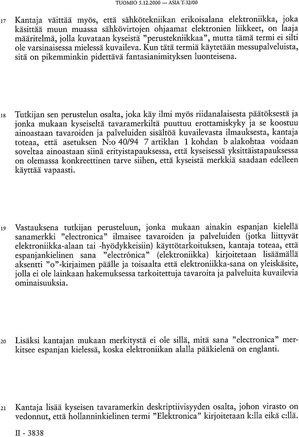 kyseistä "perustekniikkaa", mutta tämä termi ei silti ole varsinaisessa mielessä kuvaileva. Kun tätä termiä käytetään messupalveluista, sitä on pikemminkin pidettävä fantasianimityksen luonteisena.