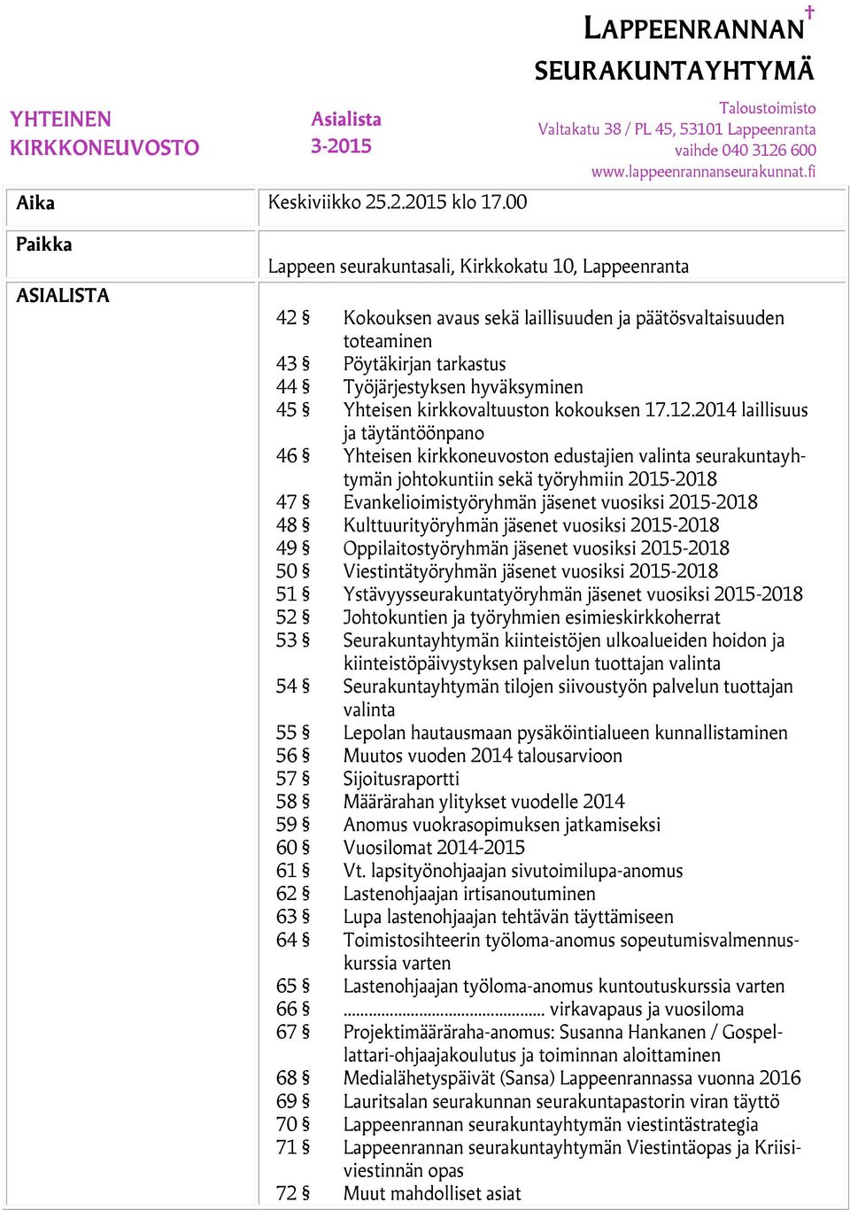 45 Yhteisen kirkkovaltuuston kokouksen 17.12.