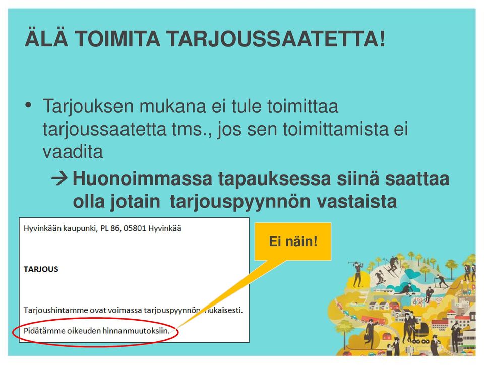 tarjoussaatetta tms.