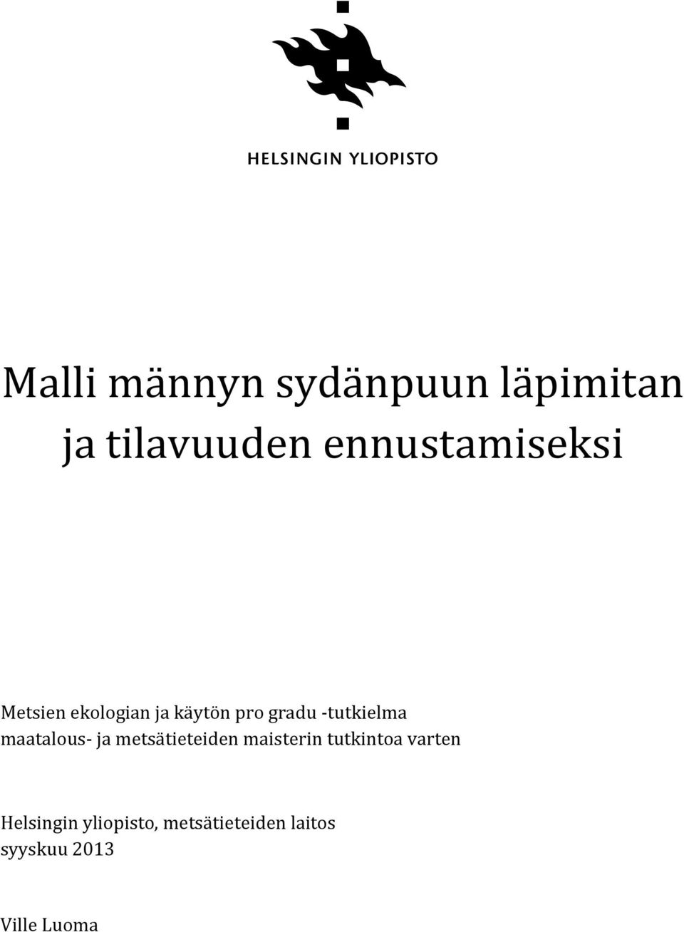 -tutkielma maatalous- ja metsätieteiden maisterin