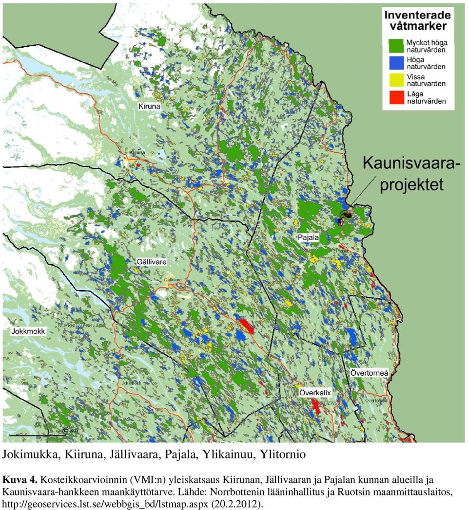 alueilla ja Kaunisvaara-hankkeen maankäyttötarve.