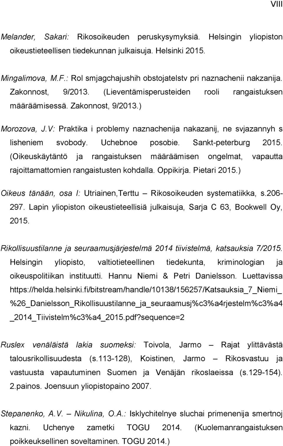 V: Praktika i problemy naznachenija nakazanij, ne svjazannyh s lisheniem svobody. Uchebnoe posobie. Sankt-peterburg 2015.