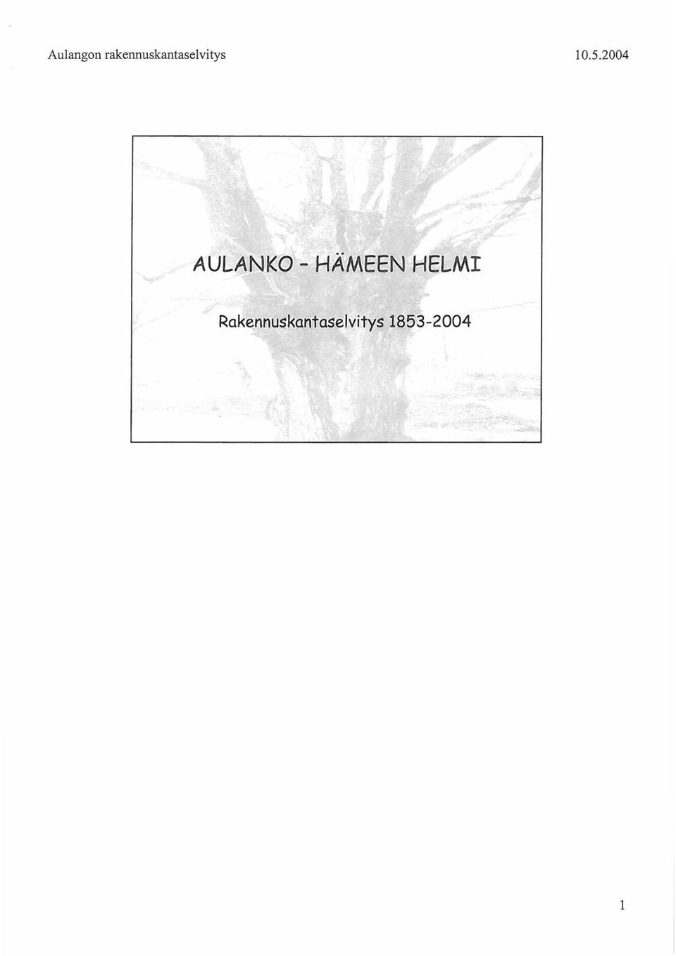 5.2004 AULANKO - HÄMEEN