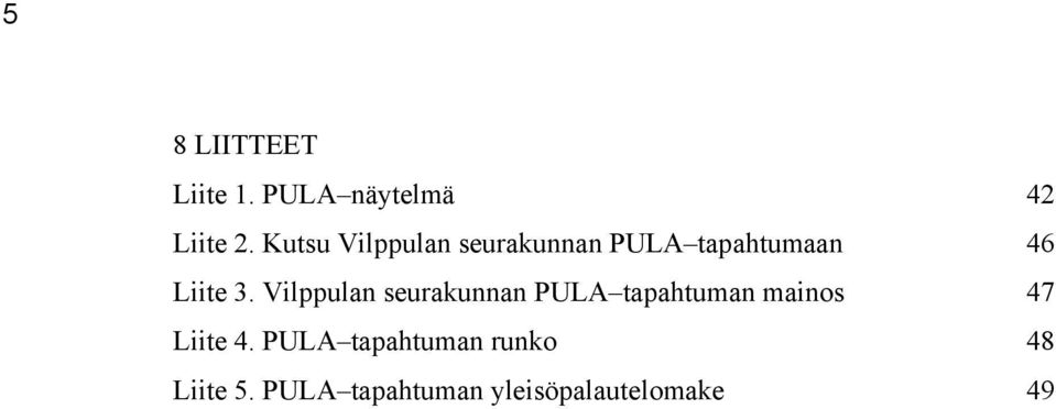 Vilppulan seurakunnan PULA tapahtuman mainos 47 Liite 4.