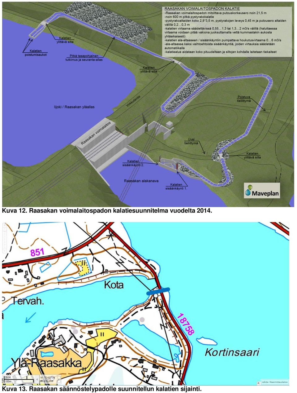 kalatiesuunnitelma vuodelta 2014.