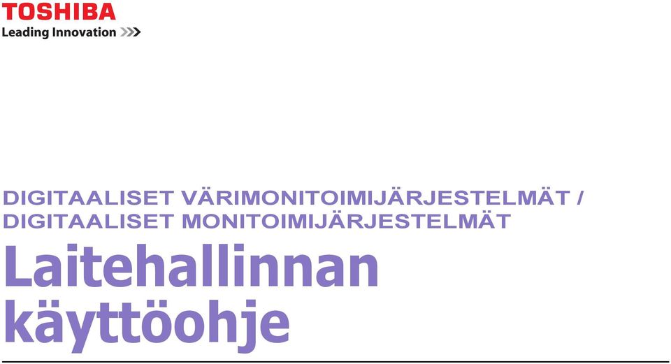 /  MONITOIMIJÄRJESTELMÄT