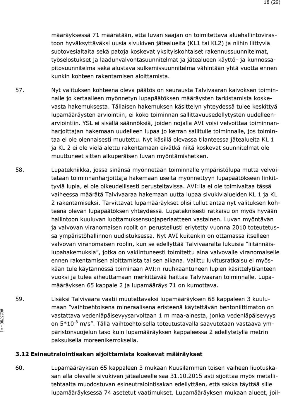 ennen kunkin kohteen rakentamisen aloittamista. 57.