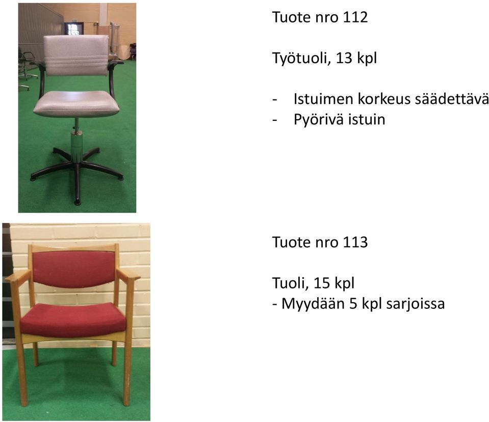 Pyörivä istuin Tuote nro 113