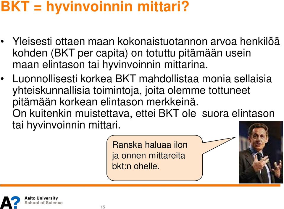 elintason tai hyvinvoinnin mittarina.