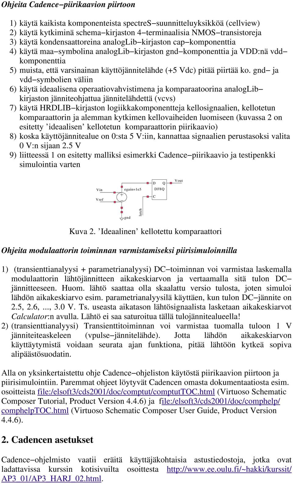 pitää piirtää ko.