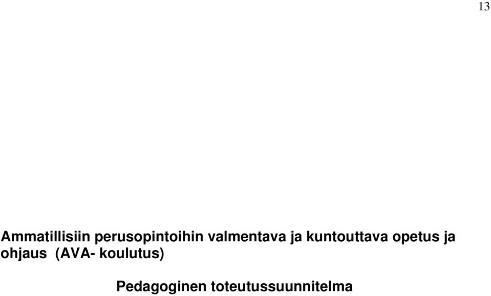 kuntouttava opetus ja ohjaus