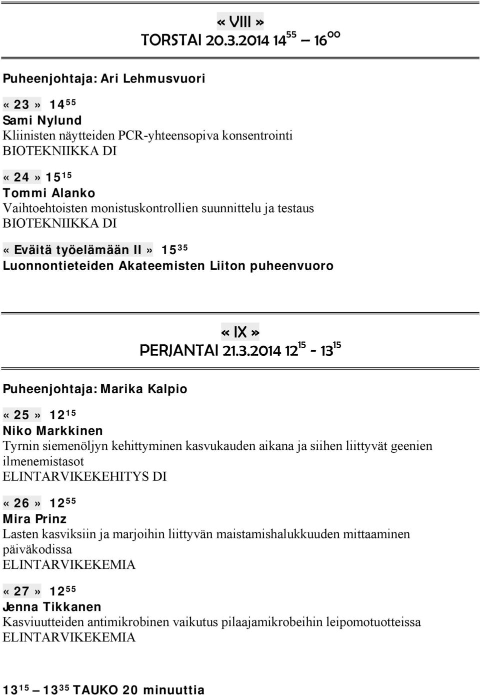 ja testaus «Eväitä työelämään II» 15 35