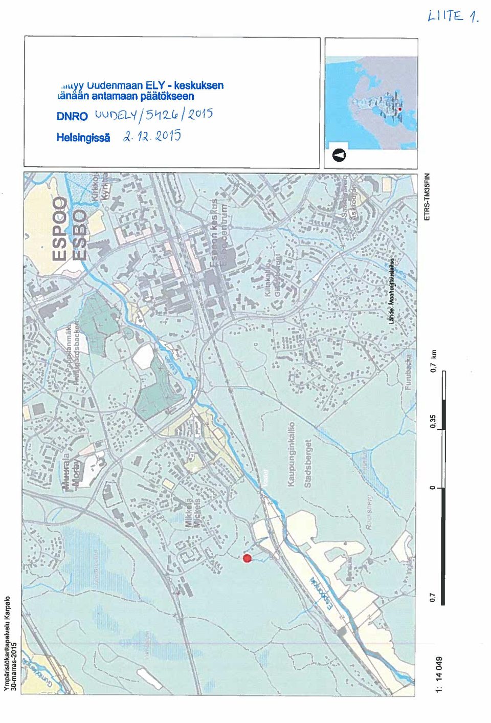 Uudenmaan ELY - keskuksen 1j1T& 4.